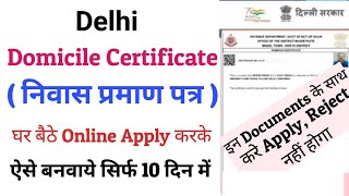 delhi niwas praman patra kaise banaye  how to apply domicile certificate online delhi 2023 [upl. by Moorefield]