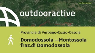 escursioni in provincia di VerbanoCusioOssola Domodossola Montossola frazdi Domodossola [upl. by Riatsila103]