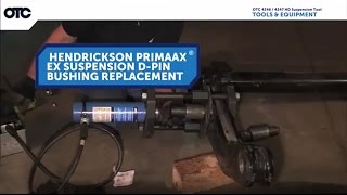 OTC 4246 4247 HD Suspension  PRIMAAX DPin Replacement [upl. by Meean34]