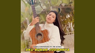 Aku Bukan Jodohnya [upl. by Debbi]