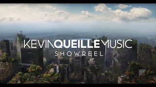 Kevin Queille Music Composer  SHOWREEL 2022 [upl. by Daphne]