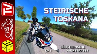 EP1 Südsteirische Weinstraße Steirische Toskana Herzerlstraße Slowenien Motorradreisen Africa Twin [upl. by Keefe]