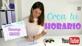 CREA TU HORARIO Aprende a gestionar bien el tiempo  Nisabelt [upl. by Sotnas445]