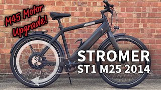 Stromer ST1 2014 M25 to M45 Upgrade [upl. by Rois699]