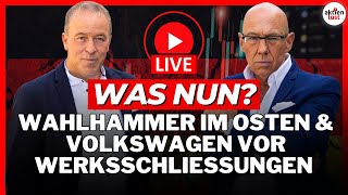 Wahlhammer im Osten Volkswagen vor Werksschließungen Was nun Aktienlust LIVE [upl. by Rasecoiluj]