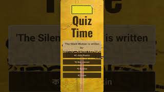 The Silent Woman is written by quiztime bcs quiz study education [upl. by Kearney]