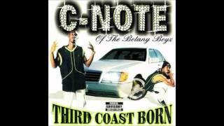 CNote  Third Coast Born ft Fat Pat [upl. by Ihtac]