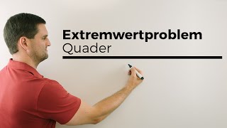 Extremwertproblem Quader Volumen maximal Teil 1  Mathe by Daniel Jung [upl. by Kelsy]