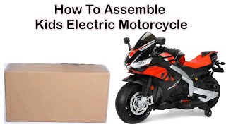 How to assemble kids electric motorcycle [upl. by Eilrak]