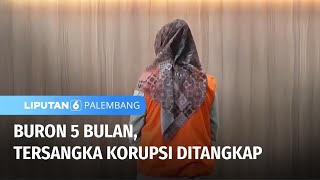 Tersangka Kasus Korupsi Ditangkap Kejati Sumsel  Liputan 6 Palembang [upl. by Blum]