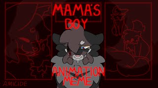 MAMAS BOY  Animation MEME  Warriors OCs Amicide [upl. by Llerrehc340]