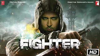 Fighter Full Movie  Hrithik Roshan New Bollywood Hindi Dubbed Movie 2024  New Blockbuster Movie [upl. by Kirstyn307]