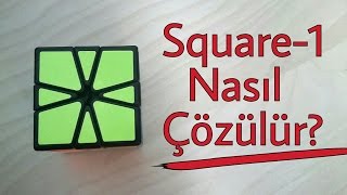 Square1 Nasıl Çözülür [upl. by Aicsila]