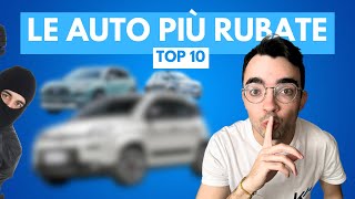 Le 10 auto più rubate del 2023 in ITALIA 😱🇮🇹 [upl. by Nosnah248]