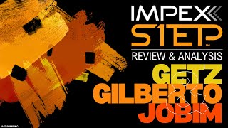 Getz Gilberto 1 Step Impex Review [upl. by Aubry]