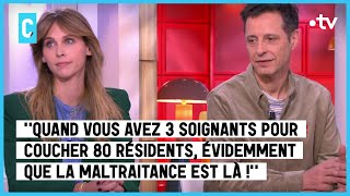 Scandale des EHPAD  un an après  Ophélie Meunier et Laurent Garcia  C l’hebdo  28012023 [upl. by Earlie]