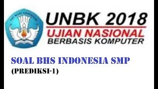 Soal Predikasi UNBK BIN SMP 2018 [upl. by Cence856]