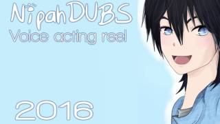 【Voice Acting】Nipah Demo Reel【2016】 [upl. by Annola]