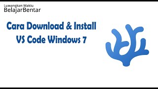 Cara Download dan Install VSCode Versi 32bit VSCodium di Windows 7 8 10 [upl. by Linette]