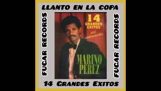 Marino Perez  14 Grandes Éxitos  La Buscaré [upl. by Grange]