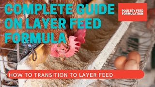 COMPLETE GUIDE ON LAYER FEED FORMULATION HOW TO TRANSITION TO LAYER FEED HD QUALITY [upl. by Nevak]