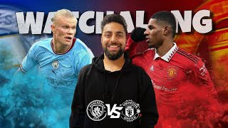 THODA DARR LAG RHA HAI  MAN UNITED VS MAN CITY  WATCHALONG [upl. by Tani]