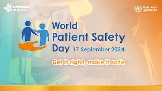 Puncak Peringatan World Patient Safety Day 2024 [upl. by Niroc]