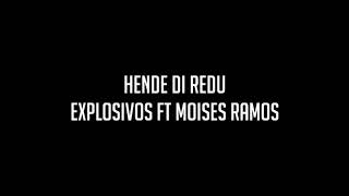 Hende di Redu  Explosivos ft Moises Ramos 1993 [upl. by Yoo]