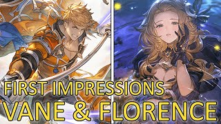 First Impressions on VaneGrand ver amp FlorenceDark ver【Granblue Fantasy】 [upl. by Nosnar]