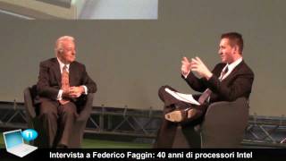 Intel e Federico Faggin il microprocessore compie 40 anni [upl. by Faline]