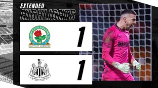 Blackburn Rovers 1 Newcastle United 1 34 on penalties  EXTENDED FA Cup Highlights [upl. by Floridia]