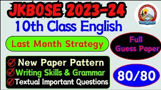 Jkbose 10th Class English Full Guess Paper amp Last Month Strategy 2024 full Road Map from 0 to 100 [upl. by Leggat]