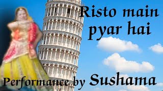 Risto me pyar hai song  Dance cover  Hindi song  senior citizen  Old is gold  sushama [upl. by Yrogerg879]