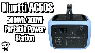 Bluetti AC50S 500Wh300W Portable Power Station Review Supplied by Bluetti [upl. by Aennyl732]