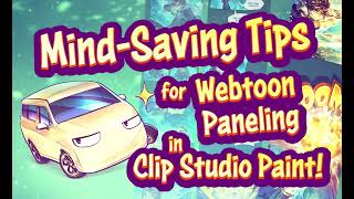 MindSaving Tips for Webtoon Paneling in Clip Studio Paint [upl. by Nodal]