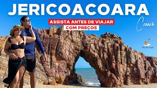 JERICOACOARA  O QUE FAZER COMO ECONOMIZAR COM HOSPEDAGEM RESTAURANTES PASSEIOS E MUITO MAIS [upl. by Yoccm720]