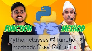 Deep Dive into Python Class Methods and Functions Internal Workings  Python Interview Que  Nepali [upl. by Enirtak]