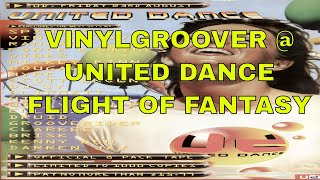 VINYLGROOVER  UNITED DANCE  FLIGHT OF FANTASY [upl. by Tonya371]