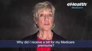 Why Did I Receive a Bill for My Medicare premiums [upl. by Dick]