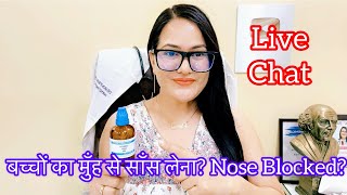 Dr RUKMANI ‘s live 529 बच्चो का नाक बंद मुँह से सॉस लेना  RxSambucus Nigra 200 use in Nose Block [upl. by Ulla]