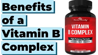 The Health Benefits of a Vitamin B Complex Comprehensive Review [upl. by Burnett747]