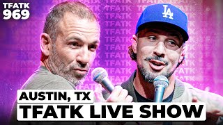 Fighter and the Kid LIVE from Austin  TFATK Ep 969 [upl. by Aihseym438]