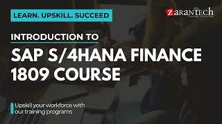 Introduction to SAP S4HANA Finance 1809 Course  ZaranTech [upl. by Ranzini]