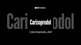 Carisoprodol Pronunciation  How to Pronounce say Carisoprodol CORRECTLY shorts shortsfeed [upl. by Noruq]