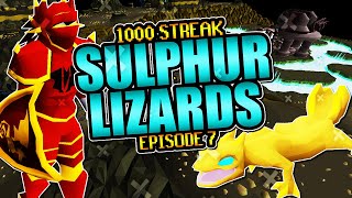 1000 Streak 7  Sulphur Lizards  OSRS [upl. by Ledarf]