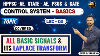 Lec03  Basic Signal amp Its Laplace transform  Control System [upl. by Maggy]