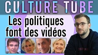 Culture Tube  Les politiques font des vidéos [upl. by Ahsiniuq]