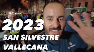 SAN SILVESTRE VALLECANA 2023 [upl. by Wylie]