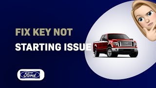 How to Fix Ford F150 2011 Key Not Starting Issue [upl. by Bore]