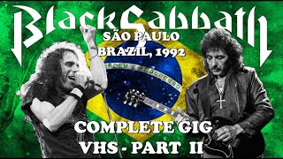 Black Sabbath  TV Crimes  Iron Man  Paranoid and more  Live in São Paulo 1992 VHS Part 2 [upl. by Saraann]